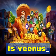 ts veenus_